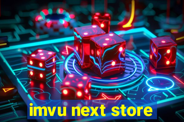 imvu next store